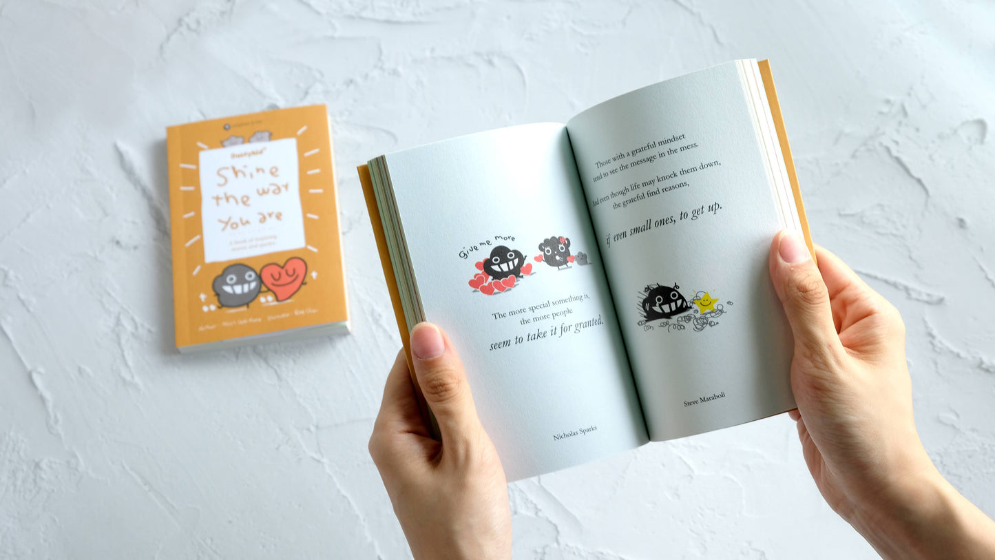 Shine the Way You Are: A book of inspiring stories and quotes