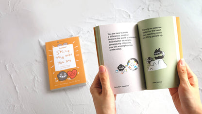 Shine the Way You Are: A book of inspiring stories and quotes