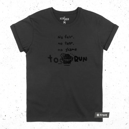 塵短袖 Tee 黑《No Shame to Run》