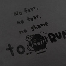 Load image into Gallery viewer, 塵短袖 Tee 黑《No Shame to Run》
